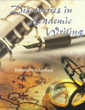 Discoveries in Academic Writing