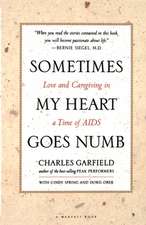 Sometimes My Heart Goes Numb: Love and Caregiving in a Time of AIDS