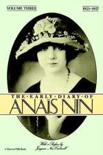 The Early Diary Of Anais Nin, Vol. 3 (1923-1927)