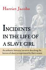 Incidents In The Life Of A Slave Girl