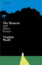 Moment And Other Essays