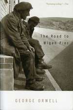 The Road To Wigan Pier