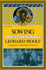 Sowing: An Autobiography Of The Years 1880 To 1904