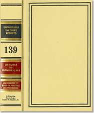 Reports of the United States Tax Court, Volume 139, July 1, 2012, to December 31, 2012