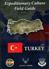 Expeditionary Culture Field Guide:Turkey