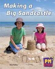 Making a Big Sandcastle PM Stars Red Non Fiction