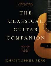 The Classical Guitar Companion