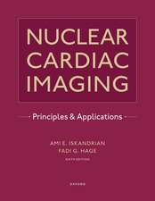 Nuclear Cardiac Imaging: Principles and Applications