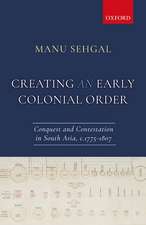 Creating an Early Colonial Order