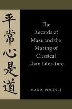 The Records of Mazu and the Making of Classical Chan Literature