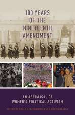 100 Years of the Nineteenth Amendment: An Appraisal of Women's Political Activism