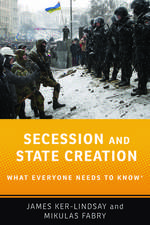 Secession and State Creation: What Everyone Needs to Know®