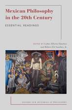 Mexican Philosophy in the 20th Century: Essential Readings