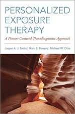 Personalized Exposure Therapy: A Person-Centered Transdiagnostic Approach