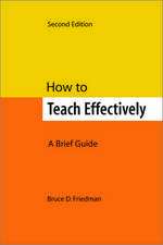 How to Teach Effectively, Second Edition: A Brief Guide