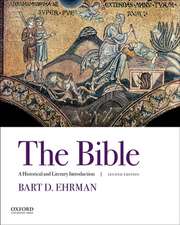 The Bible: A Historical and Literary Introduction