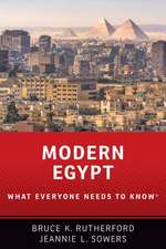 Modern Egypt: What Everyone Needs to Know®