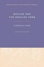 Motion and the English Verb: A Diachronic Study