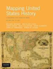 Mapping United States History: A Coloring and Exercise Book, Volume One: To 1877