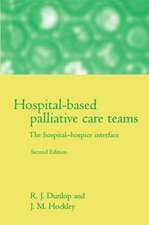 Hospital-based Palliative Care Teams: The Hospital/Hospice Interface