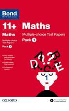 Bond 11+: Maths: Multiple-choice Test Papers: For 11+ GL assessment and Entrance Exams: Pack 1