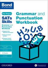 Bond SATs Skills: Grammar and Punctuation Workbook: 9-10 years