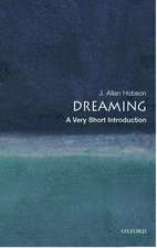 Dreaming: A Very Short Introduction