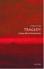 Tragedy: A Very Short Introduction