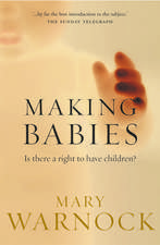 Making Babies: Is there a right to have children?