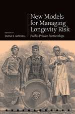 New Models for Managing Longevity Risk