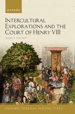 Intercultural Explorations and the Court of Henry VIII