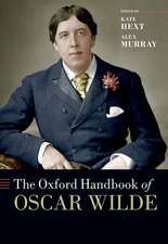 The Oxford Handbook of Oscar Wilde