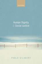 Human Dignity and Social Justice