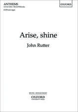 Arise, shine