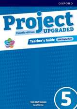 Project Fourth Edition Upgraded: Level 5: Teacher's Guide with Digital Pack