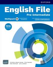 English File fifth edition: Pre-Intermediate: Student Book & Workbook with access to Exam Confidence multi-pack B: Print Student Book & Workbook with 2 years' access to Exam Confidence multi-pack B