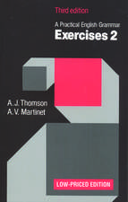 Practical English Grammar: Exercises 2 (Low-priced edition): Grammar exercises to accompany <em>A Practical English Grammar</em>.