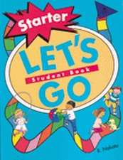 Let's Go: Starter Level: Student Book