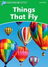 Dolphin Readers Level 3: Things That Fly