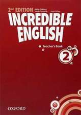 Incredible English: 2: Teacher's Book