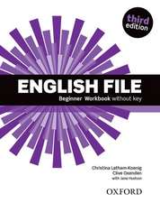 English File: Beginner: Workbook Without Key