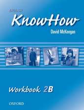 English KnowHow 2: Workbook B