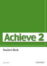 Achieve 2: Teacher's Book