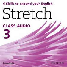 Stretch: Level 3: Class Audio CD (3 Discs)