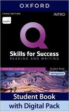 Q: Skills for Success: Intro Level: Reading and Writing Student Book with Digital Pack