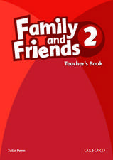 Family and Friends: 2: Teacher's Book