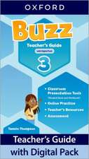 Buzz: Level 3: Teacher's Guide with Digital Pack: Print Teacher's Guide and 4 years' access to Classroom Presentation Tools, Online Practice and Teacher Resources.