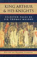 King Arthur and his Knights: Selected Tales