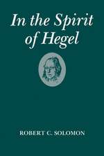 In the Spirit of Hegel: A Study of G. W. F. Hegel's `Phenomenology of Spirit'