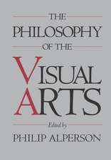 The Philosophy of the Visual Arts